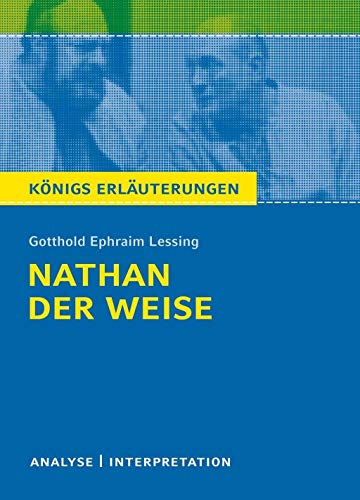 Imagen de archivo de Knigs Erluterungen: Textanalyse und Interpretation zu Lessing. Nathan der Weise. Alle erforderlichen Infos fr Abitur, Matura, Klausur und a la venta por Ammareal