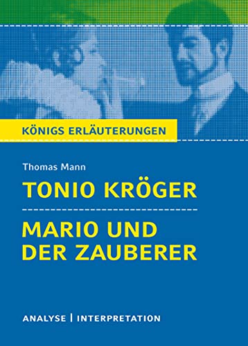 Beispielbild fr Tonio Kr ger & Mario und der Zauberer. Textanalyse und Interpretation zu Thomas Mann -Language: german zum Verkauf von GreatBookPricesUK