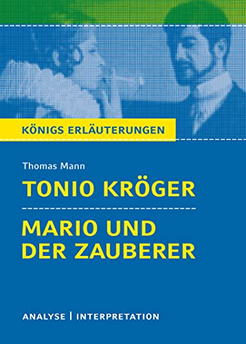 Stock image for Thomas Mann Tonio Krger / Mario Und Der Zauberer: Textanalyse Und Interpretation. Klasse 9-13. Realschule/Gymnasium for sale by Revaluation Books