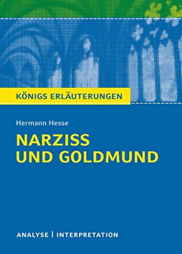 Stock image for Hermann Hesse Narzi Und Goldmund: Textanalyse Und Interpretation. Klasse 9-13. Realschule/Gymnasium for sale by Revaluation Books