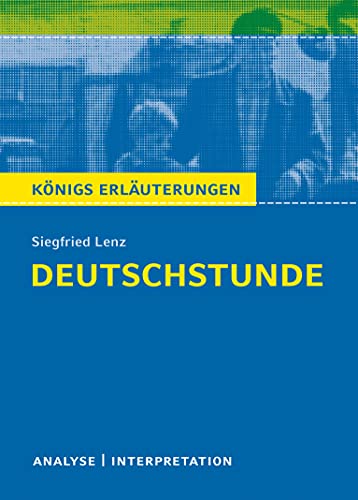 9783804419339: Lenz Deutschstunde Lekture: Alle erforderlichen Infos zum Autor, Werk, Epoche, Aufbau, ausfhrliche Inhaltsangabe, Personenkonstellation, plus ... fr Abitur, Klausur und Referat: 92