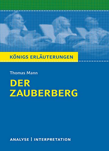 Stock image for Thomas Mann Der Zauberberg: Textanalyse Und Interpretation. Klasse 9-13. Realschule/Gymnasium for sale by Revaluation Books