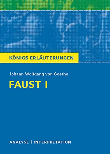 9783804419438: Faust I. Textanalyse und Interpretation: Alle erforderlichen Infos fr Abitur, Matura, Klausur und Referat plus Musteraufgaben mit Lsungen