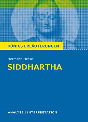 Beispielbild fr Siddhartha von Hermann Hesse: Textanalyse und Interpretation mit ausfhrlicher Inhaltsangabe und Abituraufgaben mit Lsungen zum Verkauf von medimops