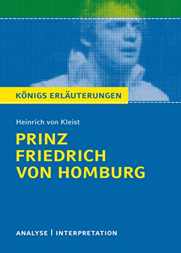 9783804419575: Prinz Friedrich von Homburg. Textanalyse und Interpretation mit ausfhrlicher Inhaltsangabe und Abituraufgaben mit Lsungen