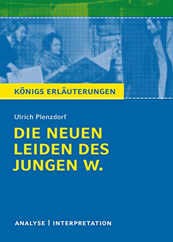 Imagen de archivo de Die neuen Leiden des jungen W. von Ulrich Plenzdorf. Textanalyse und Interpretation a la venta por GreatBookPrices