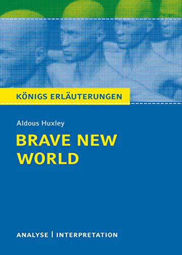 9783804419957: Brave New World - Schne neue Welt von Aldous Huxley: Textanalyse und Interpretation mit ausfhrlicher Inhaltsangabe und Abituraufgaben mit Lsungen: 338