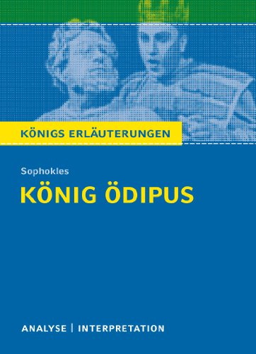 9783804419988: Knig dipus von Sophokles.: Textanalyse und Interpretation mit ausfhrlicher Inhaltsangabe und Abituraufgaben mit Lsungen
