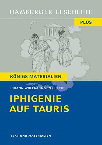 Imagen de archivo de Iphigenie auf Tauris. Hamburger Leseheft plus Knigs Materialien -Language: german a la venta por GreatBookPrices