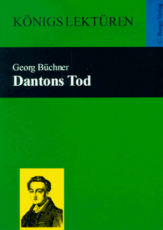 Beispielbild fr DANTONS TOD Ein Drama (Koenigs Lektueren) zum Verkauf von German Book Center N.A. Inc.