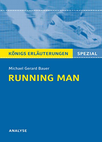 Imagen de archivo de Running Man von Michael Gerard Bauer - Textanalyse. Baden-Wrttemberg 2015: Alle erforderlichen Infos fr den Realschulabschluss - Lektrehilfe + Prfungsaufgaben mit Musterlsungen a la venta por medimops