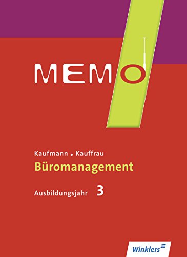 9783804535848: MEMO 3. Ausbildungjahr. Schlerband: Kaufmann/Kauffrau fr Bromanagement