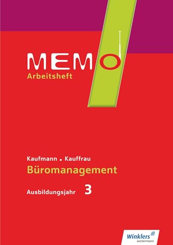 9783804535862: MEMO 3. Ausbildungsjahr. Arbeitsheft: Kaufmann/Kauffrau fr Bromanagement