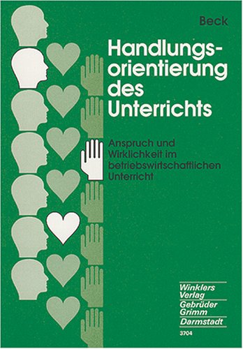 Beispielbild fr Handlungsorientierung des Unterrichts zum Verkauf von medimops