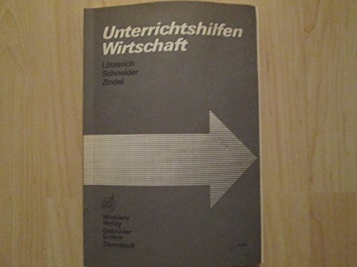 Imagen de archivo de Unterrichtshilfen Wirtschaft a la venta por medimops