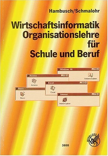 Organisationslehre / Datenverarbeitung für Schule und Beruf