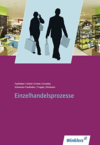 Beispielbild fr Einzelhandel - Ausgabe fr Bayern: Einzelhandelsprozesse. Bayern zum Verkauf von medimops
