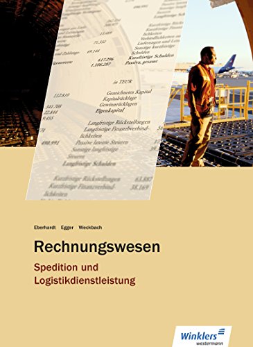 Stock image for Spedition und Logistikdienstleistung. Rechnungswesen. Schlerband for sale by GF Books, Inc.