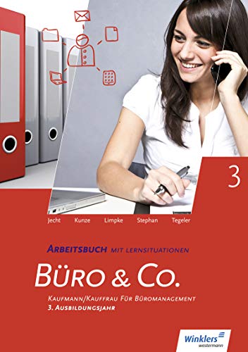 Stock image for Bro & Co. nach Lernfeldern: Kaufmann/Kauffrau fr Bromanagement, 3. Ausbildungsjahr - Lernfelder 9-13: Arbeitsbuch for sale by medimops