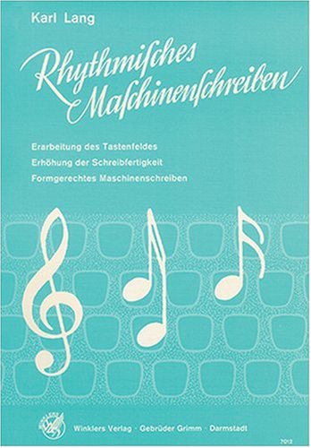 Imagen de archivo de Rhythmisches Maschinenschreiben a la venta por medimops