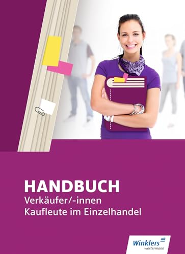 Beispielbild fr Handbuch Verkufer / -innen, Kaufleute im Einzelhandel. Schlerband -Language: german zum Verkauf von GreatBookPrices