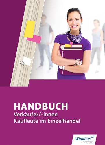 Stock image for Handbuch Verkufer / -innen, Kaufleute im Einzelhandel. Schlerband -Language: german for sale by GreatBookPrices