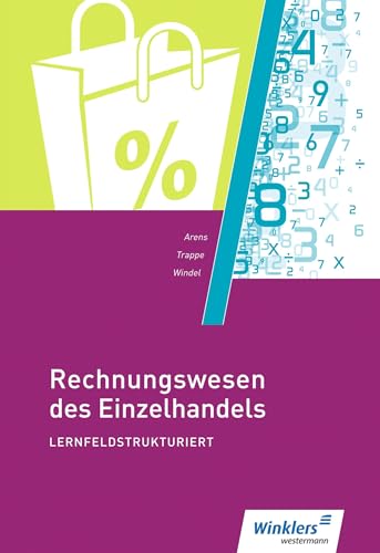 Rechnungswesen des Einzelhandels lernfeldstrukturiert: Schülerband - Thomas Trappe