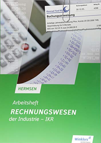 Stock image for Rechnungswesen der Industrie - IKR: Arbeitsheft for sale by Buchmarie