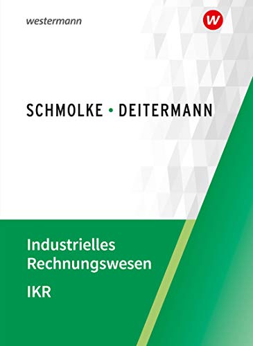Stock image for Industrielles Rechnungswesen - IKR: Schlerband for sale by medimops