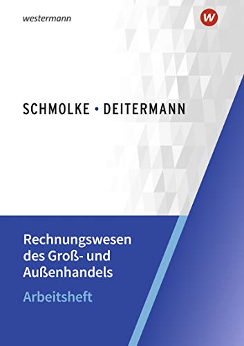 Stock image for Rechnungswesen des Gro- und Auenhandels. Arbeitsheft for sale by Jasmin Berger