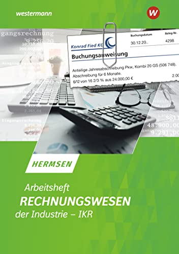 Stock image for Rechnungswesen der Industrie - IKR: Arbeitsheft for sale by medimops