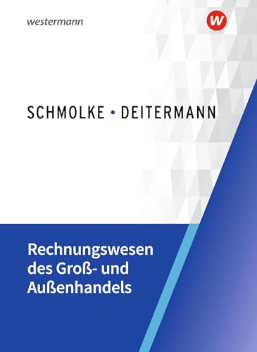 Stock image for Rechnungswesen des Gro- und Auenhandels. Schlerband for sale by Revaluation Books