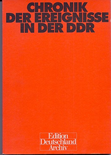 Stock image for Chronik der Ereignisse in der DDR. Herausgegeben von Ilse Spittmann und Gisela Helwig. for sale by Antiquariat Frank Dahms