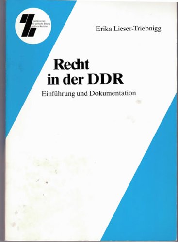 Stock image for Recht in der DDR. Einfhrung und Dokumentation for sale by Versandantiquariat Felix Mcke