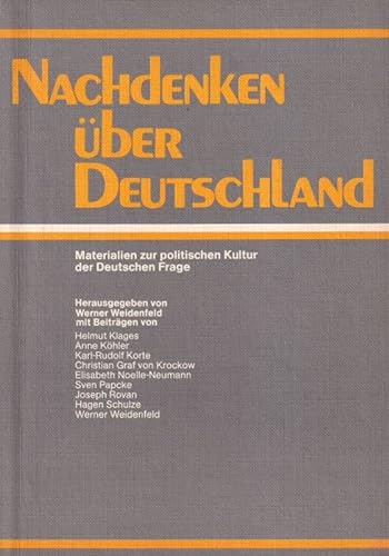 9783804686625: Nachdenken ber Deutschland. Materialien zur politischen Kultur der Deutschen Frage