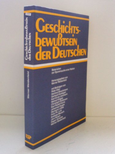 9783804686960: Geschichtsbewusstsein der Deutschen. Materialien zur Spurensuche einer Nation