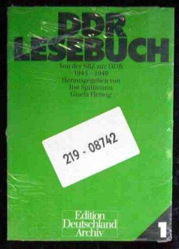 Stock image for DDR - Lesebuch Von der SBZ zur DDR 1945 - 1949 for sale by Versandantiquariat Felix Mcke