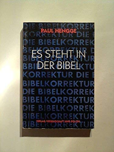 Beispielbild fr Es steht in der Bibel. (Die Bibelkorrektur) zum Verkauf von Versandantiquariat Felix Mcke