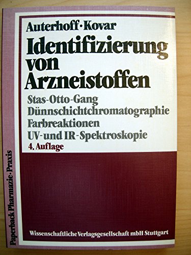 Beispielbild fr Identifizierung von Arzneistoffen: Stas-Otto-Gang, Dnnschichtchromatographie, Farbreaktionen, UV- und IR-Spektroskopie - 4. Auflage Arzneistoffidentifizierung Chemiker Biochemie Technische Chemie Dnnschichtchromatographie Farbreaktionen IR-Spektroskopie Pharmazeutische Chemie Medizinische Chemie Pharmazie Arzneimittel UV-Spektroskopie Arzneien Pharmakologie Pharmazeutika Auterhoff (Autor), Kovar (Autor), Wissenschaftliche Verlagsgesellschaft mbH Stuttgart (Herausgeber) zum Verkauf von BUCHSERVICE / ANTIQUARIAT Lars Lutzer