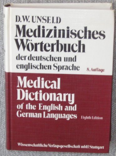 Beispielbild fr Medizinisches Wrterbuch der deutschen und englischen Sprache. zum Verkauf von Eulennest Verlag e.K.