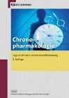 9783804707252: Chronopharmakologie - Tgesryhthmen und Arzneimittelwirkung (Livre en allemand)