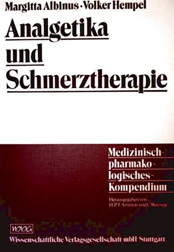 Beispielbild fr Analgetika und Schmerztherapie zum Verkauf von Versandantiquariat Felix Mcke