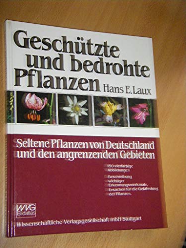 Imagen de archivo de Geschtzte und bedrohte Pflanzen. ( WVG- Bildatlas) a la venta por Versandantiquariat Felix Mcke