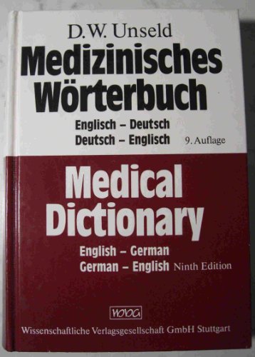 9783804709928: Medical Dictionary of the English and German Languages