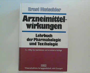 Beispielbild fr Arzneimittelwirkungen : Lehrbuch der Pharmakologie und Toxikologie zum Verkauf von Buchpark