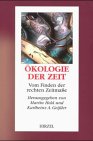 Stock image for kologie der Zeit. Vom Finden der rechten Zeitmae for sale by Versandantiquariat Felix Mcke