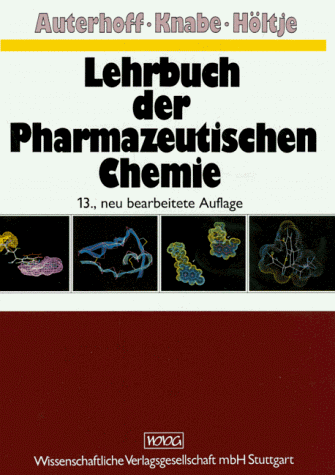 9783804713567: Lehrbuch der Pharmazeutischen Chemie