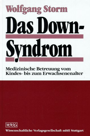 Das Down-Syndrom - Wolfgang Storm