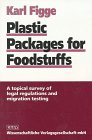 Plastic packages for foodstuffs - Figge