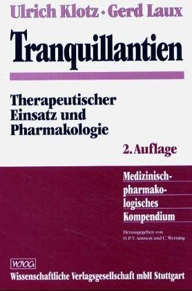 Beispielbild fr Tranquillantien. Therapeutischer Einsatz und Pharmakologie zum Verkauf von medimops